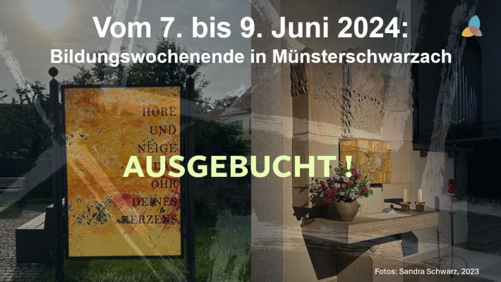 Bildungswochenende in Münsterschwarzach_7.-9.6.2024_HDB_Beitragsfoto_Ausgebucht_final