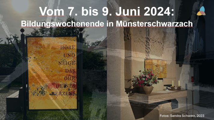 Bildungswochenende in Münsterschwarzach_7.-9.6.2024_HDB_Beitragsfoto_final