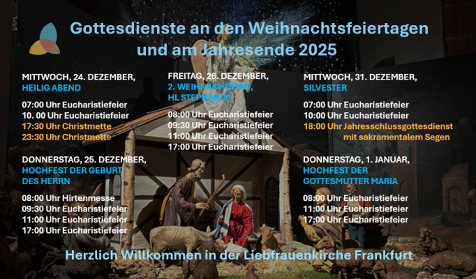Weihnachtsgottesdienstübersicht Liebfrauenkirche Frankfurt 2025